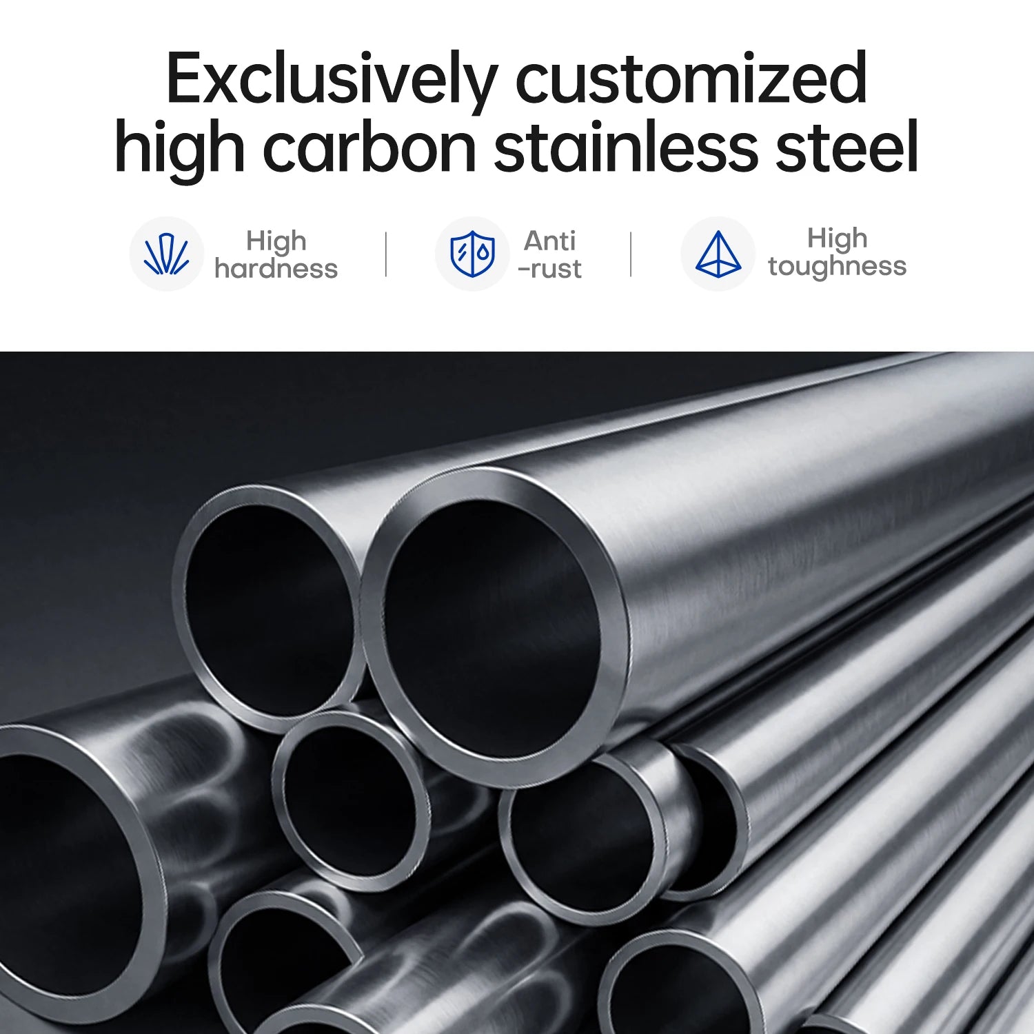 Customized high carbon stainless steel tubes shown in a close-up stack on a dark background, with text at the top reading 'Exclusively customized high carbon stainless steel' and feature icons for hardness, anti-rust, and toughness.